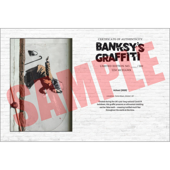 Achoo, a Sample of the COA that comes along with their respective print of Banksy's Graffiti Homekor