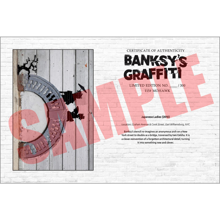 Japanese Ladies, a Sample of the COA that comes along with their respective print of Banksy's Graffiti Homekor