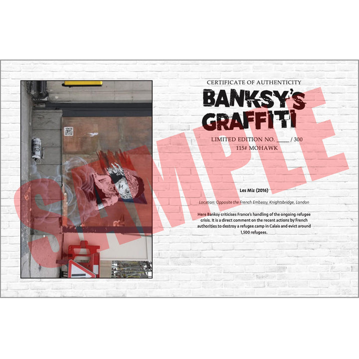 Les MIz, a Sample of the COA that comes along with their respective print of Banksy's Graffiti Homekor