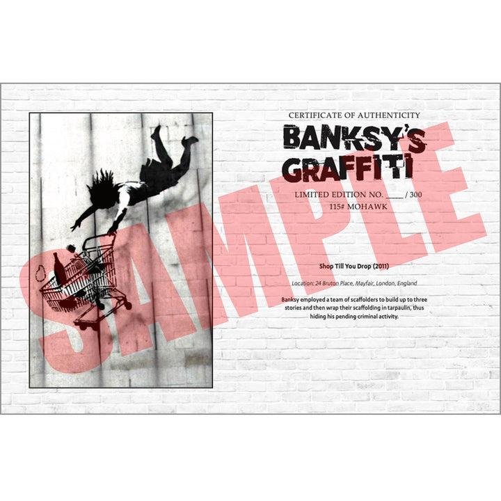 Shop till you Drop, a Sample of the COA that comes along with their respective print of Banksy's Graffiti Homekor