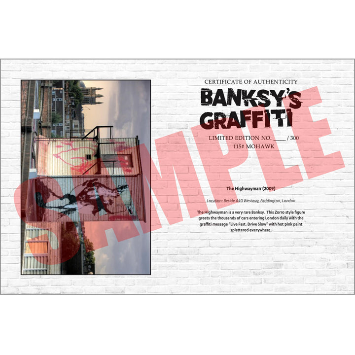 The Highway Man, a Sample of the COA that comes along with their respective print of Banksy's Graffiti Homekor