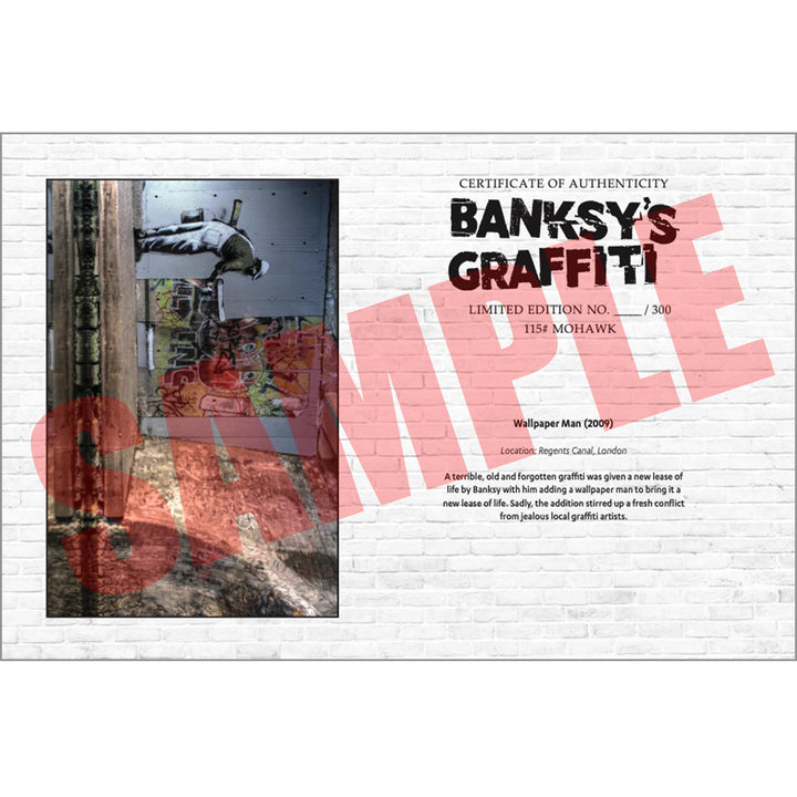 WallPaper man, a Sample of the COA that comes along with their respective print of Banksy's Graffiti Homekor
