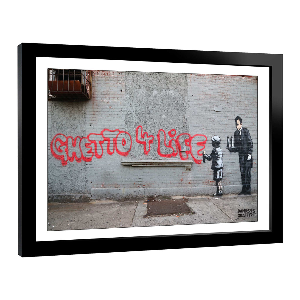 Ghetto 4 Life, a framed print of Banksy's Graffiti-Homekor