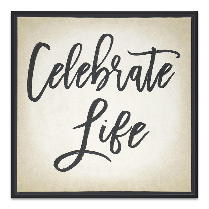 Celebrate Life