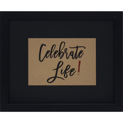 Wall art framed print featuring the words Celebrate Life!