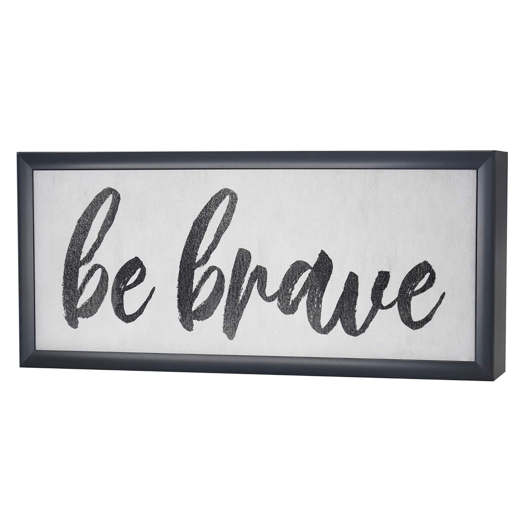 Be Brave